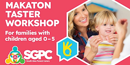 An introduction to Makaton -  workshop for families with children 0-5 years primary image