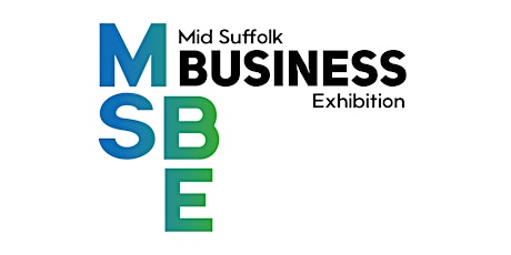 Imagen principal de Visitor Tickets - Mid Suffolk Business Exhibition - Weds 27th March 2024