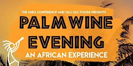 Palm Wine Evening : An African Experience primary image