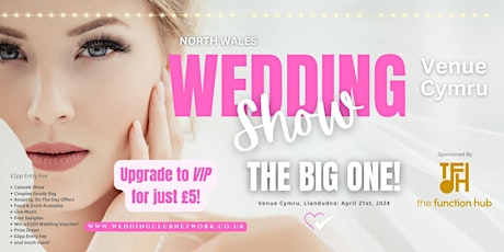 NORTH WALES WEDDING SHOW