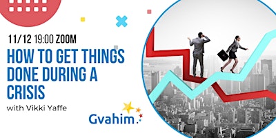 GV Exchange: How to Get Things Done During a Crisis primary image