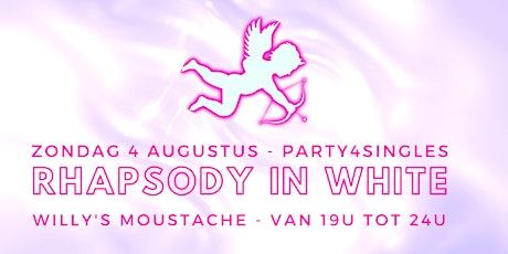 Primaire afbeelding van Party4singles | Rhapsody in WHITE | Willy's Moustache 