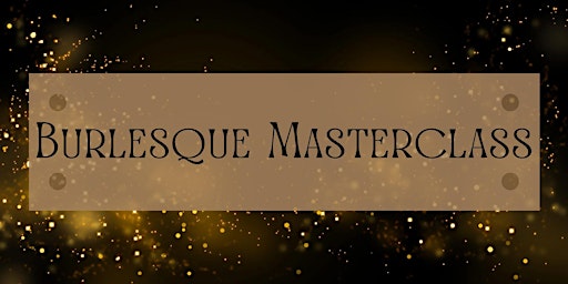 Demi Noire Burlesque Masterclass July 6th  primärbild