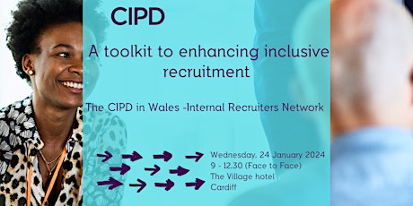 A toolkit to enhancing inclusive recruitment - Internal Recruiters Network primary image