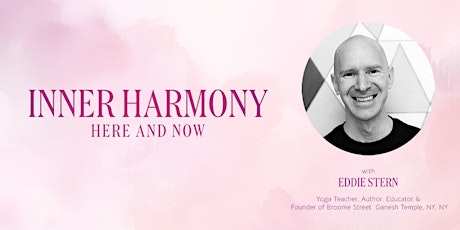Inner Harmony: Here and Now (Selling out Fast!) primary image