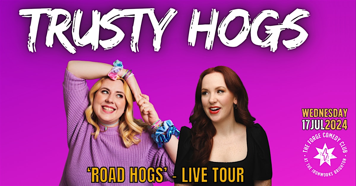 Trusty Hogs: Road Hogs – Live Tour