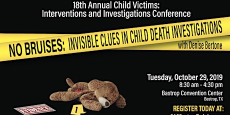 18th Annual Child Victims:  Interventions and Investigations primary image