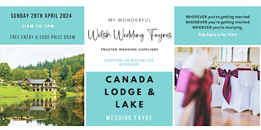 Canada Lodge and Lake Wedding Fayre – Sunday 28th April 2024 primary image