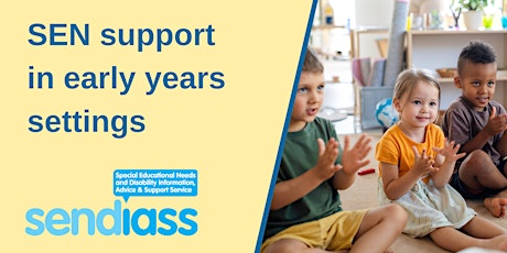 SEN Support in Early Years Settings