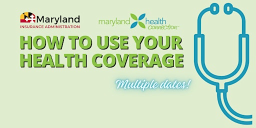 Imagen principal de How to Use your Health Coverage