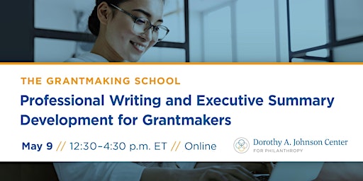 Professional Writing and Executive Summary Development for Grantmakers primary image