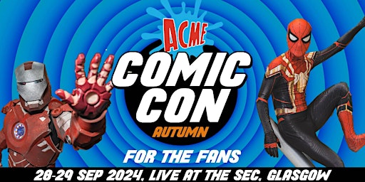 Hauptbild für ACME Comic Con - Autumn