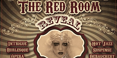 The Red Room Reveal; Bathtub Burlesque and More.... primary image