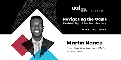AAF-ND Presents: Martin Nance- "Navigating the Game" primary image