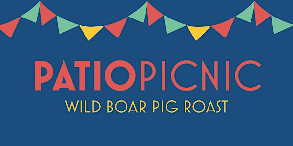 Patio Picnic | Wild Boar Pig Roast