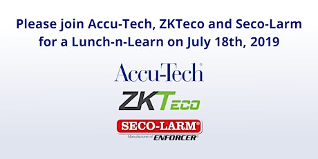 Accu-Tech Security Lunch-n-Learn primary image