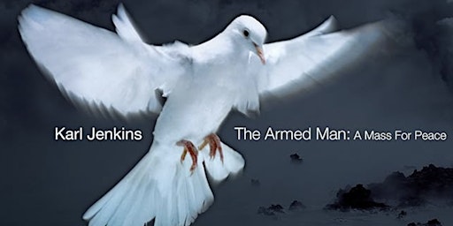 The Armed Man by Karl Jenkins  primärbild