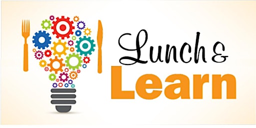 Imagem principal de Lunch & Learn: Building Your Business Bankability