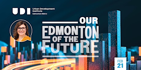 Hauptbild für Our Edmonton of the Future