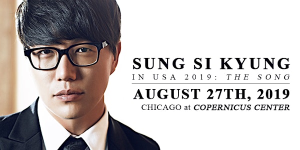 2019 SUNG SI KYUNG LIVE IN USA "The Song"