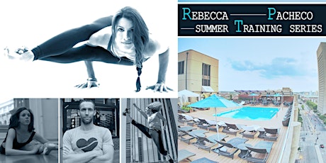 Rebecca Pacheco: Summer Training Series  primary image