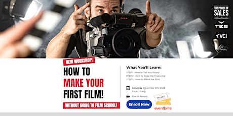 Image principale de Learn How To Make Your First Feature Film