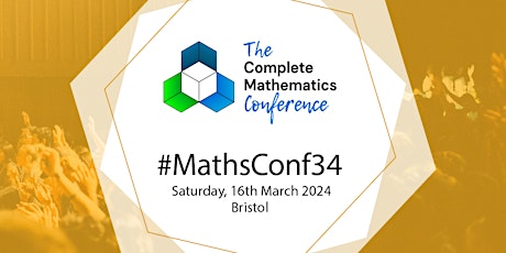 #MathsConf34 - A Complete Mathematics Event primary image
