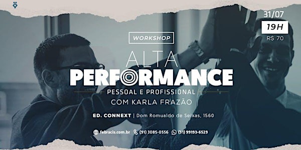 Workshop Alta Performance Pessoal e Profissional 