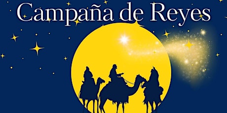 Imagen principal de CAMPAÑA ESPECIAL DE REYES