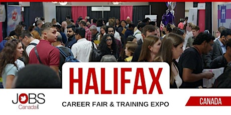 HALIFAX CAREER FAIR - SEPTEMBER 19TH, 2024