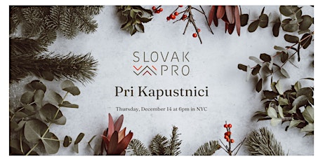 Slovak PRO Pri Kapustnici - Christmas Party  primärbild