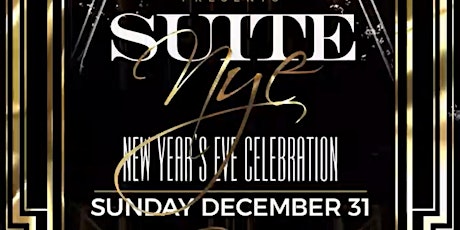 SUITE LOUNGE PRESENTS : NYE 2024 CELEBRATION primary image