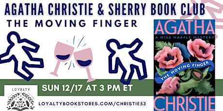 Hauptbild für Agatha Christie + Sherry Book Club Chats The Moving Finger