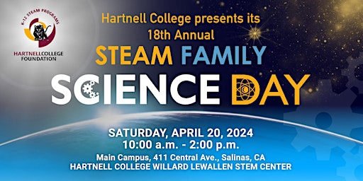 Imagem principal do evento Hartnell College presents its 18th Annual STEAM Family Science Day