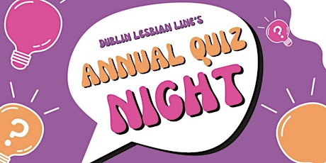 Dublin Lesbian Line Annual Quiz primary image