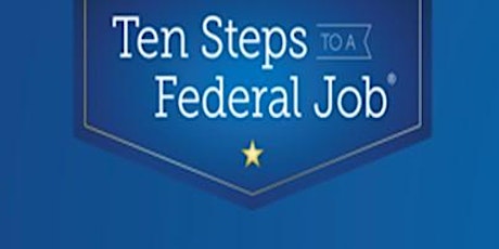Imagen principal de Ten Steps to a Federal Job Class