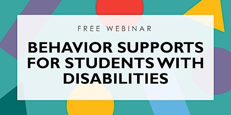 Behavior Supports for Students with Disabilities primary image