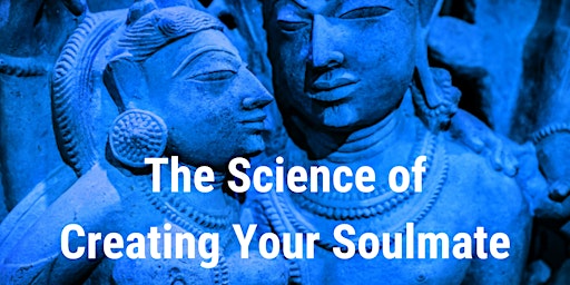 Imagem principal do evento Tantra: The Science of Creating Your Soulmate