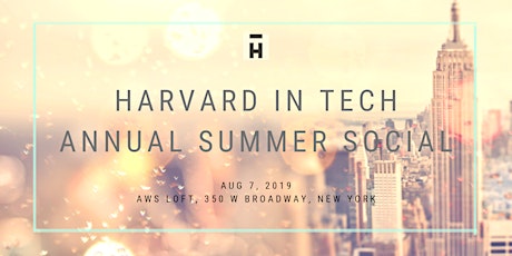 Harvard in Tech Annual Summer Social