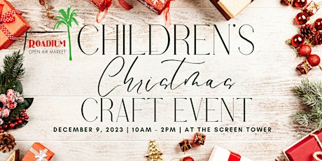 Imagem principal do evento CHILDREN'S CHRISTMAS CRAFT AT THE ROADIUM