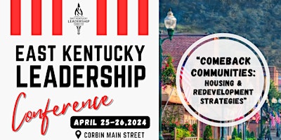 East Kentucky Leadership Conference, Thursday & Friday, April 25 - 26, 2024 primary image