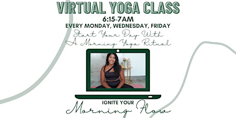 Virtual Morning Yoga & Meditation, Beginner Friendly, 6:15am, 45 Min