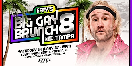 GCW Presents "Effy's Big Gay Brunch 8" primary image