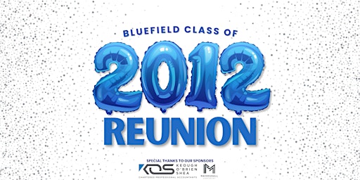 Immagine principale di Bluefield High Class of 2012 Reunion 