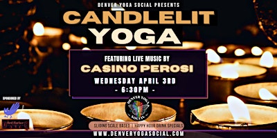 Candlelit Yoga with Live Music by Casino Perosi primary image