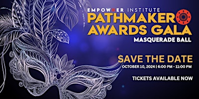 Imagem principal do evento 2024 PATHMAKER Awards Gala (Masquerade Ball)