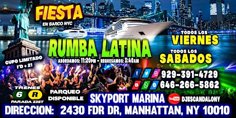 Fiesta En Barco + Manhattan Ny + INF: 929-391-4729 + Cupo Limitado