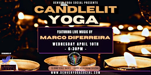 Immagine principale di Candlelit Yoga with Live Music by Marco DiFerreira 