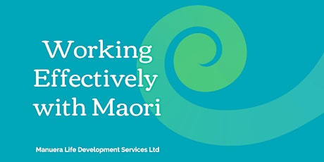 Working Effectively with Maori