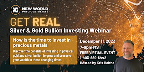 Imagem principal do evento Get Real: Silver and Gold Investing Webinar